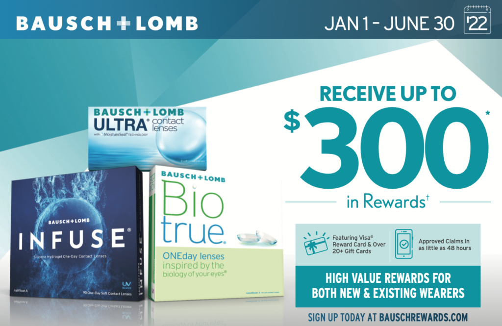 Receive up to 300 in rewards on Bausch + Lomb contact lens brands